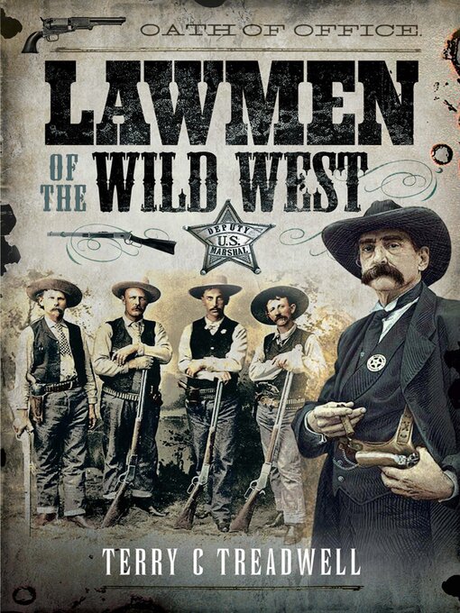 Title details for Lawmen of the Wild West by Terry C. Treadwell - Available